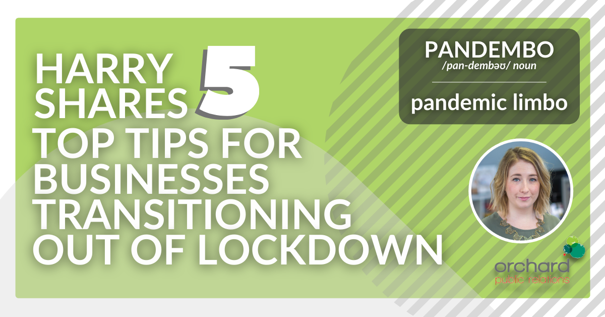 How to communicate well during the transition out of lockdown – external communications edition